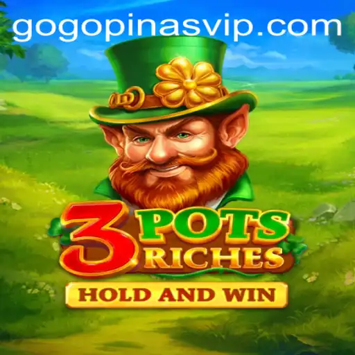 Discover 3potsRiches: The Game Revolutionizing the Gaming Scene with a Touch of Gogopinas